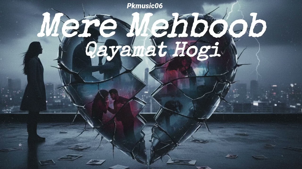 Mere Mehboob Qayamat hogi | New Song New Music Ai present by Pkmusic06 