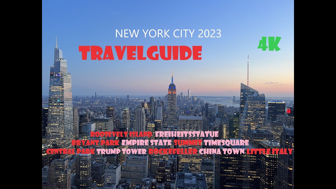 [4K] New York City Tour 2023 Manhattan Walking Tour Sightseeing Tipps