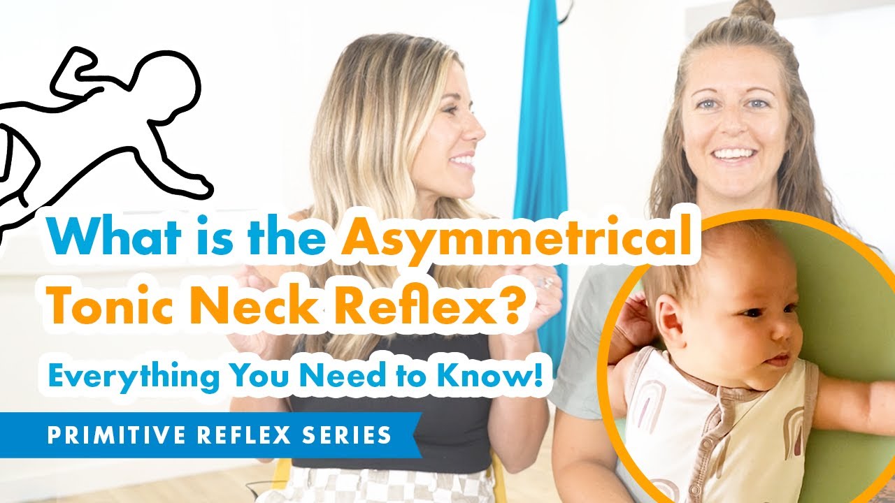 What is the Asymmetrical Tonic Neck Reflex (ATNR)? Signs, Symptoms & Integration Explained