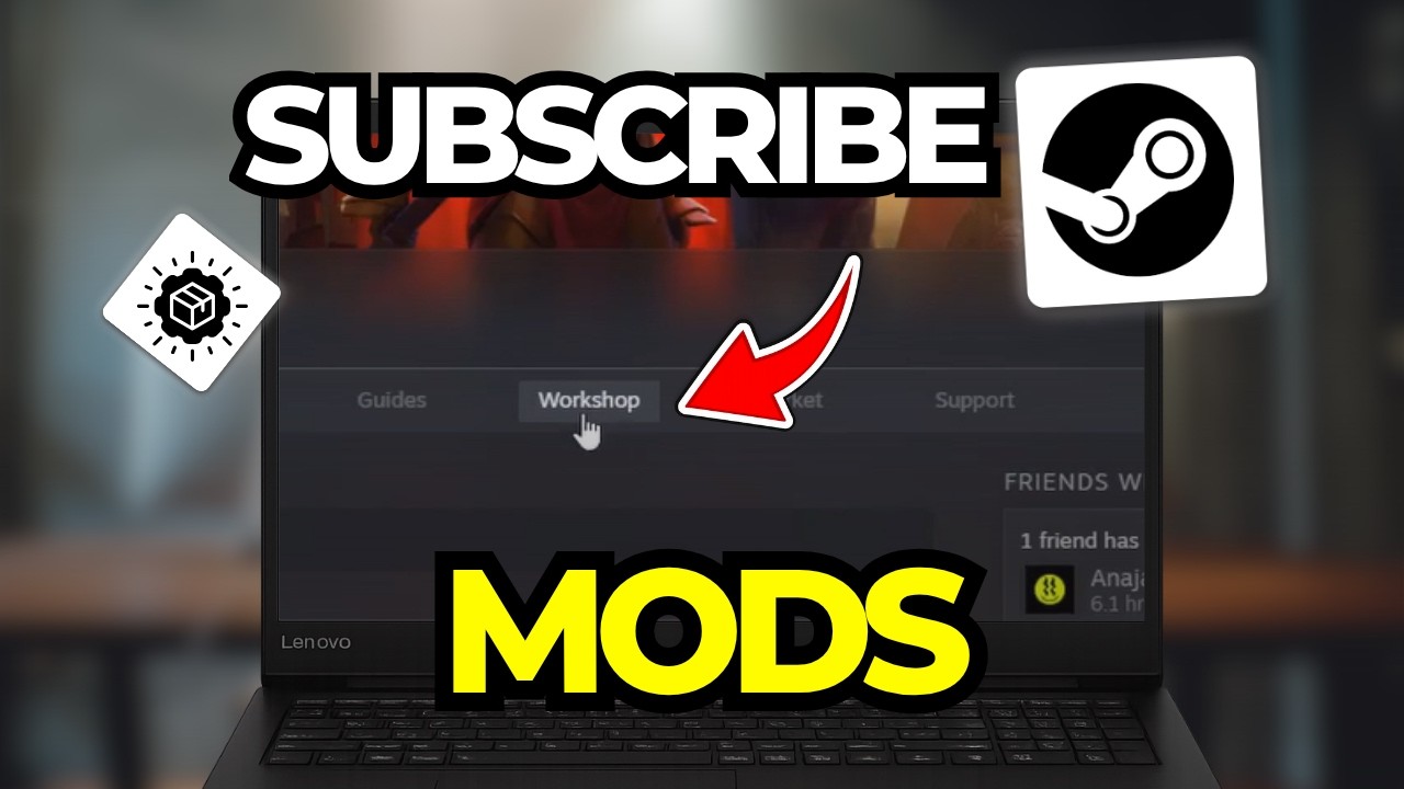 How To Subscribe To Steam Workshop Mods 2026 | Step By Step