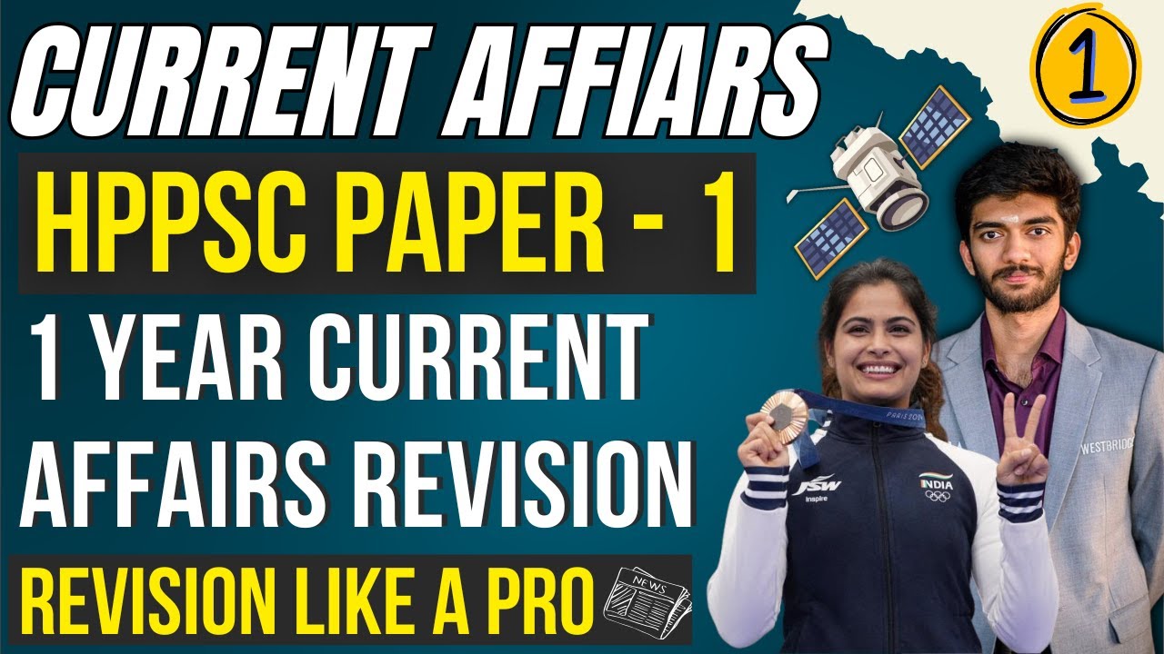 HPPSC Paper -1 Current Affairs !! Latest + Previous Year !! Quality Revision !! #HPPSC