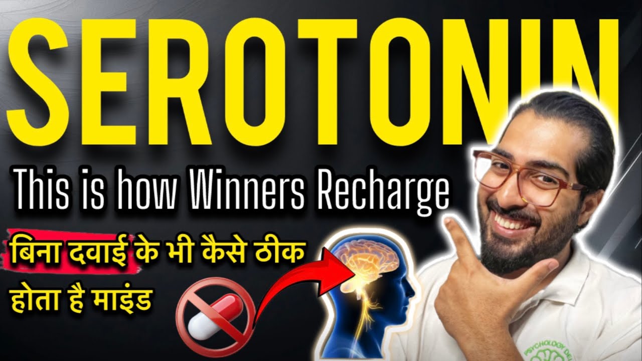 How to Recharge Serotonin by Psychologist Ayush Chandra, Best Therapist for OCD in India 🇮🇳