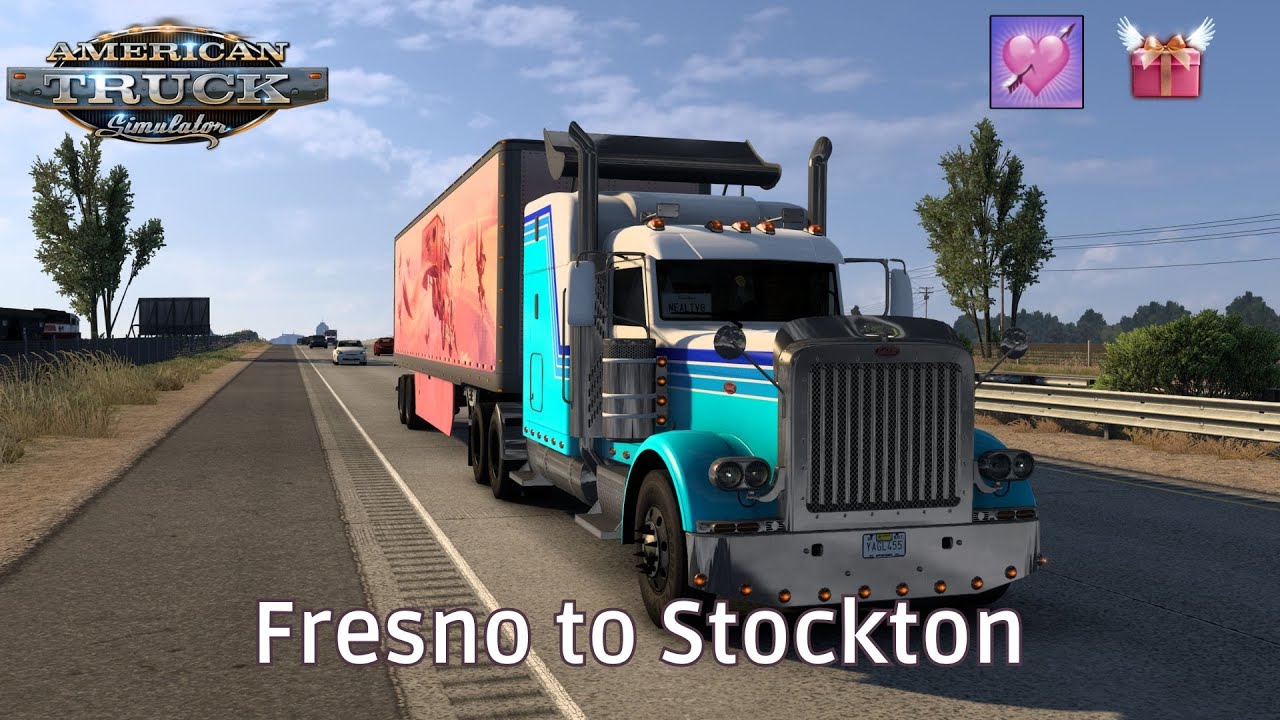 Fresno to Stockton - #CupidsExpress - Peterbuilt 389 - #AmericanTruckSimulator