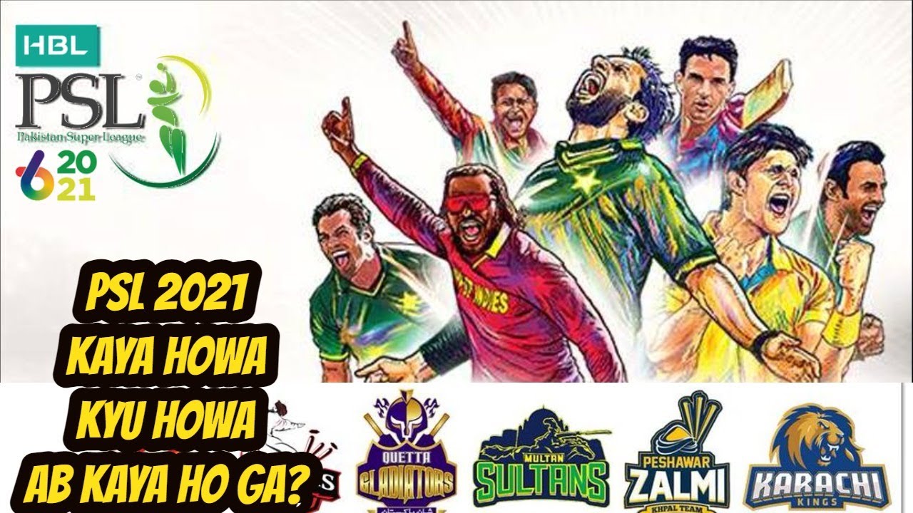 Why PSL 6 Postponed | PSL 2021 New Schedule and Latest PSL News and Updates