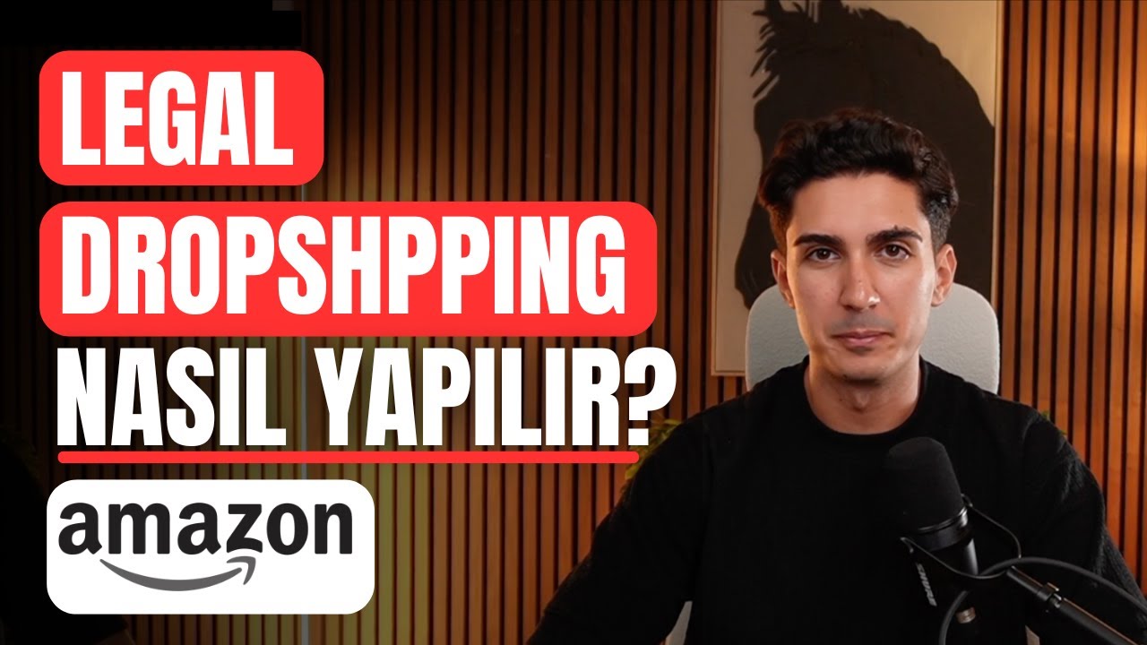 Amazon&rsquo;da Yasal Dropshipping Nasıl Yapılır? | Reseller Agreement ile Satış (2025)