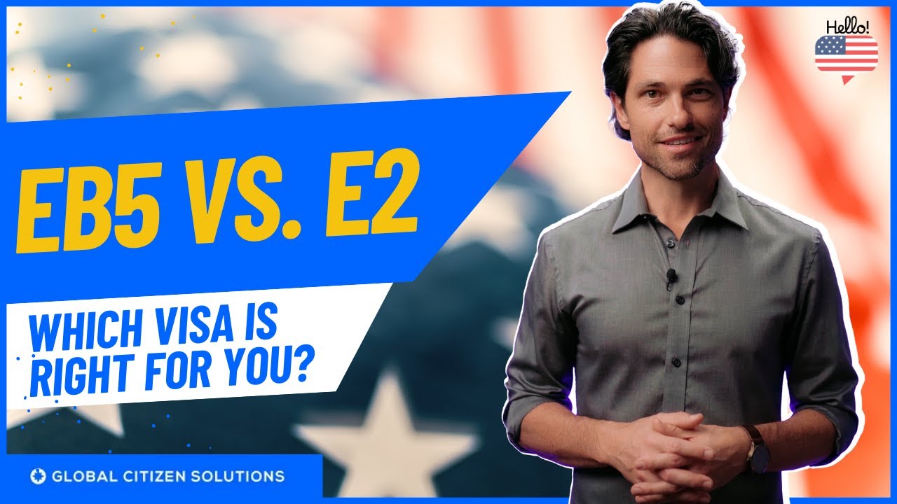 Understanding the EB5 Visa vs. E2 Visa: Your Investment Path to Living in the USA