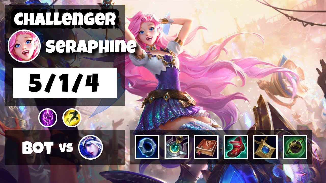 Seraphine vs Ashe EU Challenger BOT (5/1/4) - v11.8
