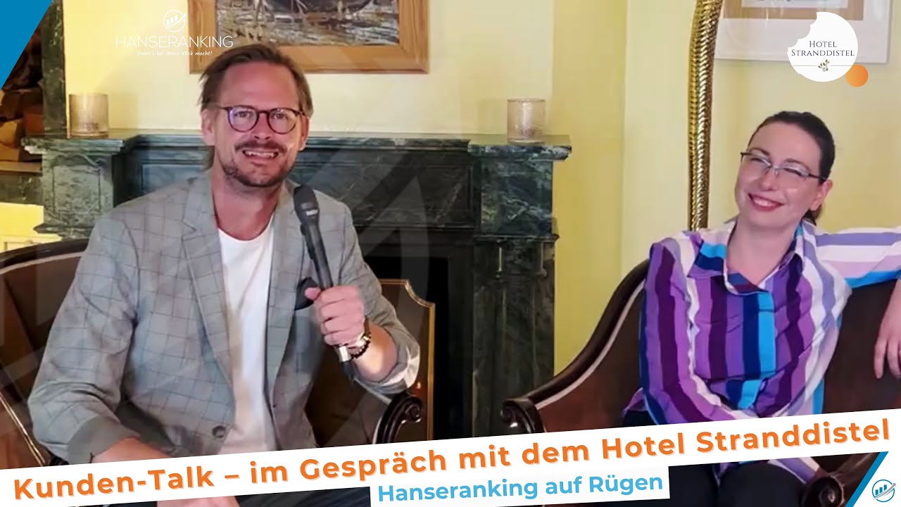 Kunden-Talk im Hotel Stranddistel: SEA-Strategie für mehr Sichtbarkeit und Direktbuchungen