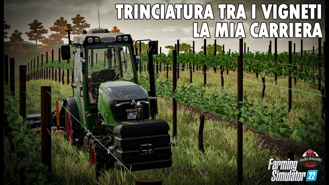 FARMING SIMULATOR 22 TRINCIATURA TRA I FILARI DEI VIGNETI - ALEXFARMER