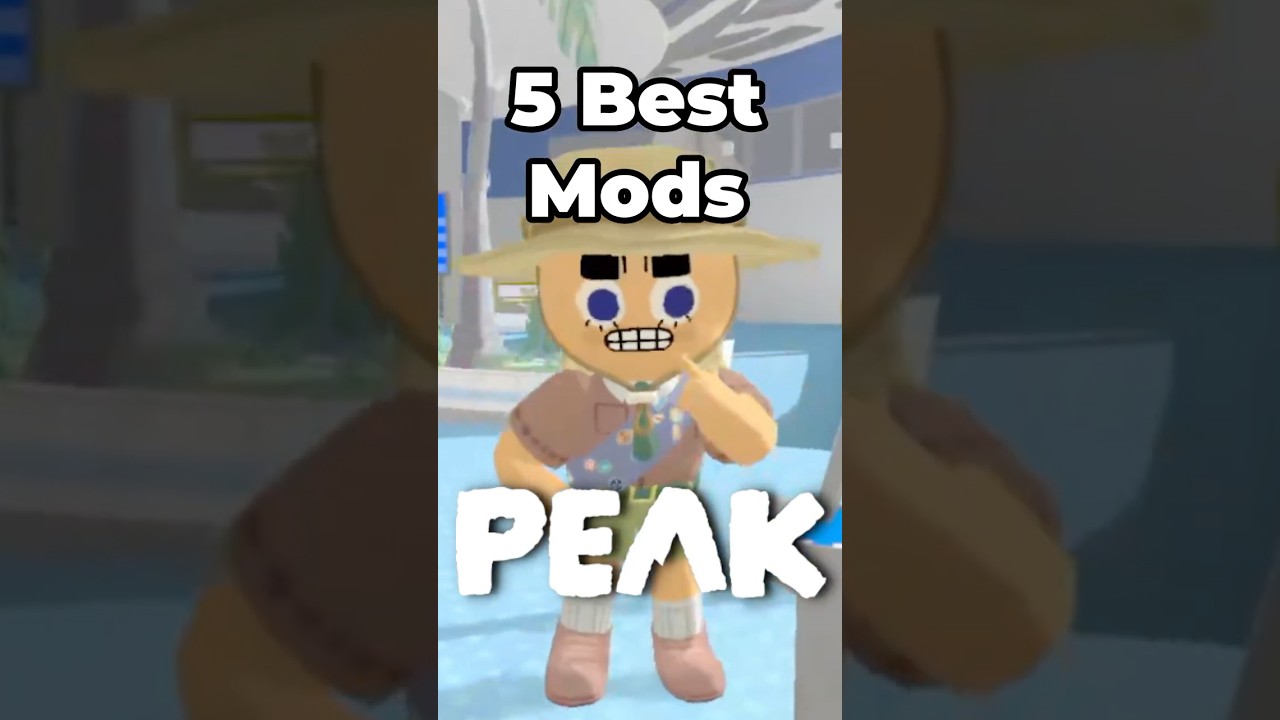 5 Best Mods for Peak 🛠️⛰️