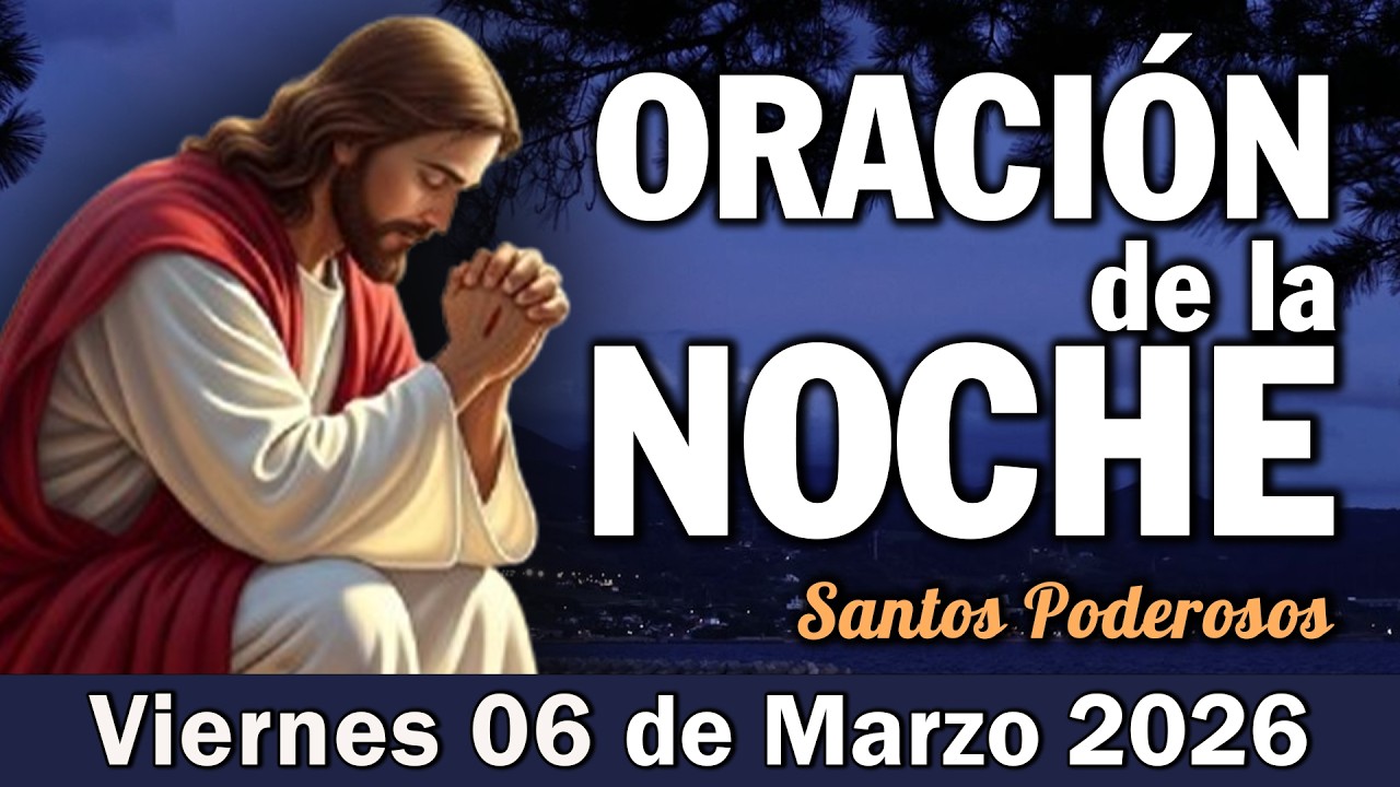 Oración de la Noche I DUERME bajo la PROTECCIÓN del ALTÍSIMO esta NOCHE
