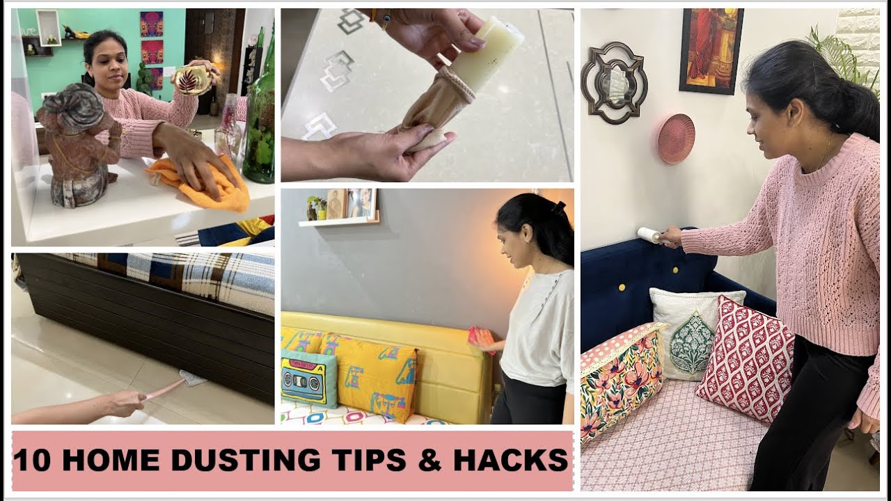 10 Best Tips To Keep Your Home Dust Free | Home Dusting Tips & Hacks