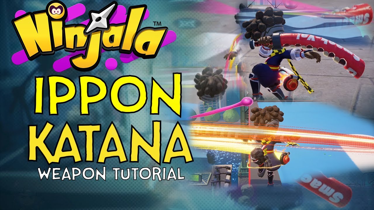 Ninjala: IPPON Katana Weapon Tutorial/Guide 101