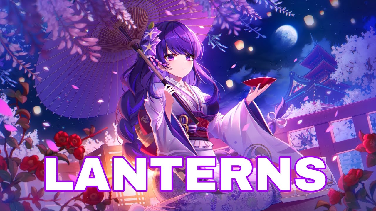 Nightcore - Xomu - Lanterns