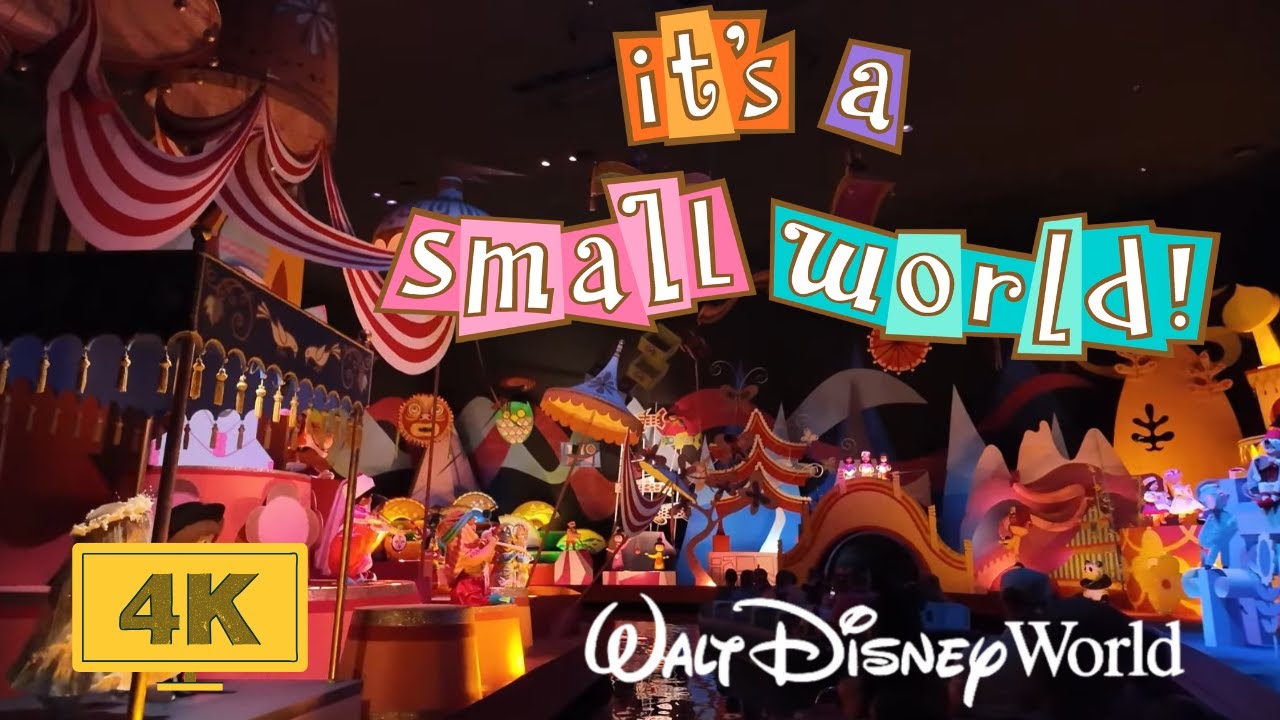 it's a small world | Full Ride in 4K60 | Walt Disney World | Magic Kingdom