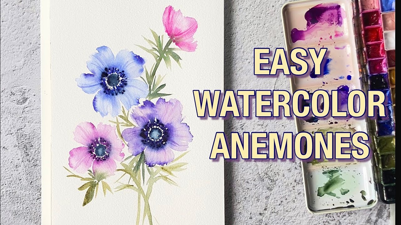 Easy Watercolor Anemones : Step by Step Tutorial