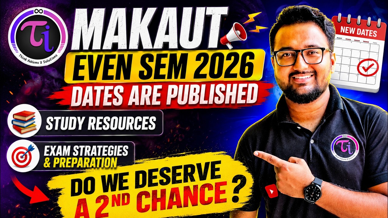 MAKAUT | Even Sem Exam Dates Released | 2026 | Official Notice | Study Resources