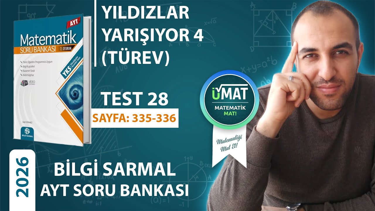 2026 BİLGİ SARMAL AYT MATEMATİK TEST 28 TÜREV YILDIZLAR YARIŞIYOR 4(ÖSYM TARZI)