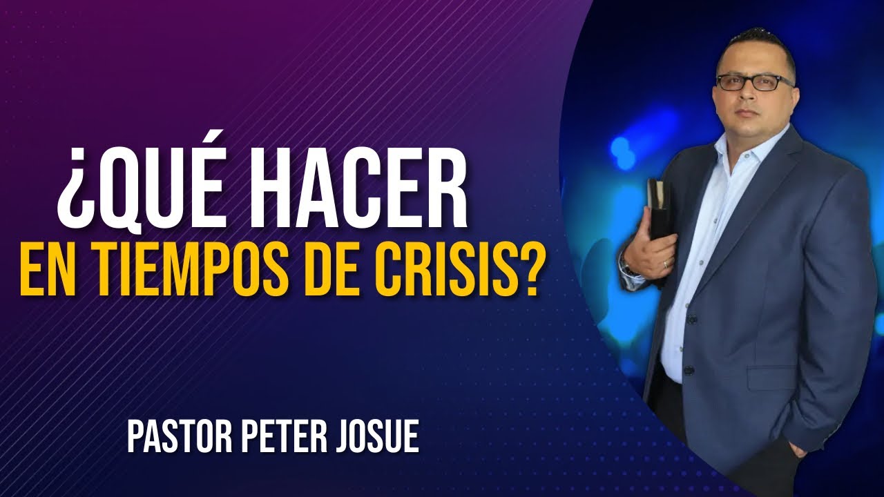 ¿QUÉ hacer en TIEMPOS  de CRISIS? | INSTRUCCIÓN PROFÉTICA