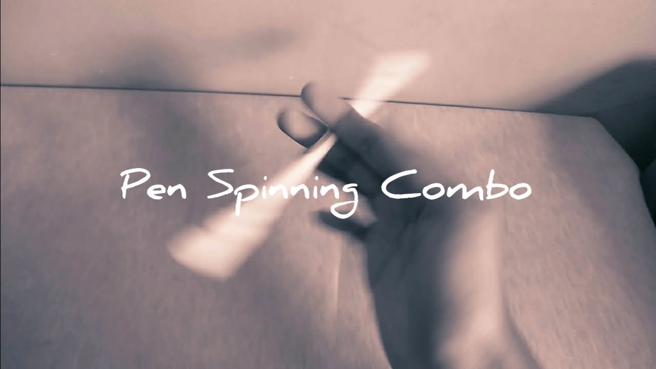 Pen Spinning Combo 01 - EzehSkillz 
