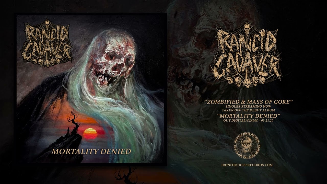 RANCID CADAVER (UK) - ZOMBIFIED & MASS OF GORE (Singles) - Iron Fortress Records 2025