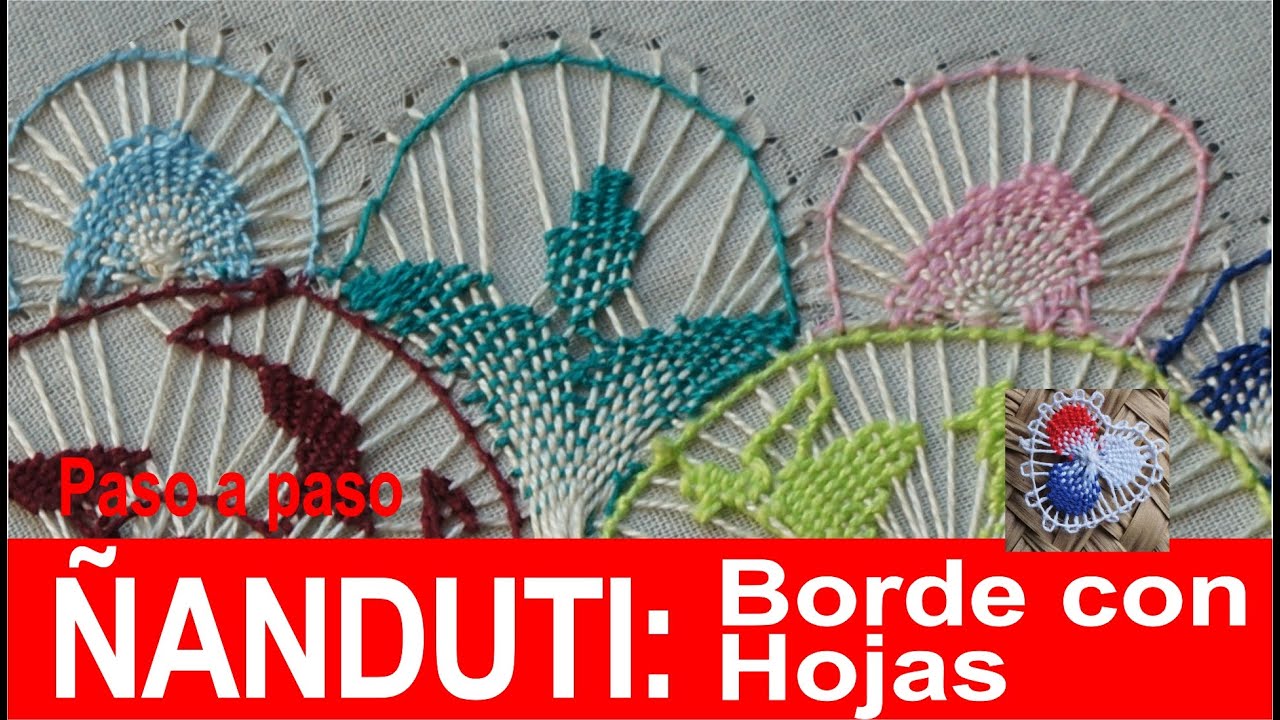 Paso a paso ñanduti  BORDE CON HOJAS (mantel con motivos naturaleza)