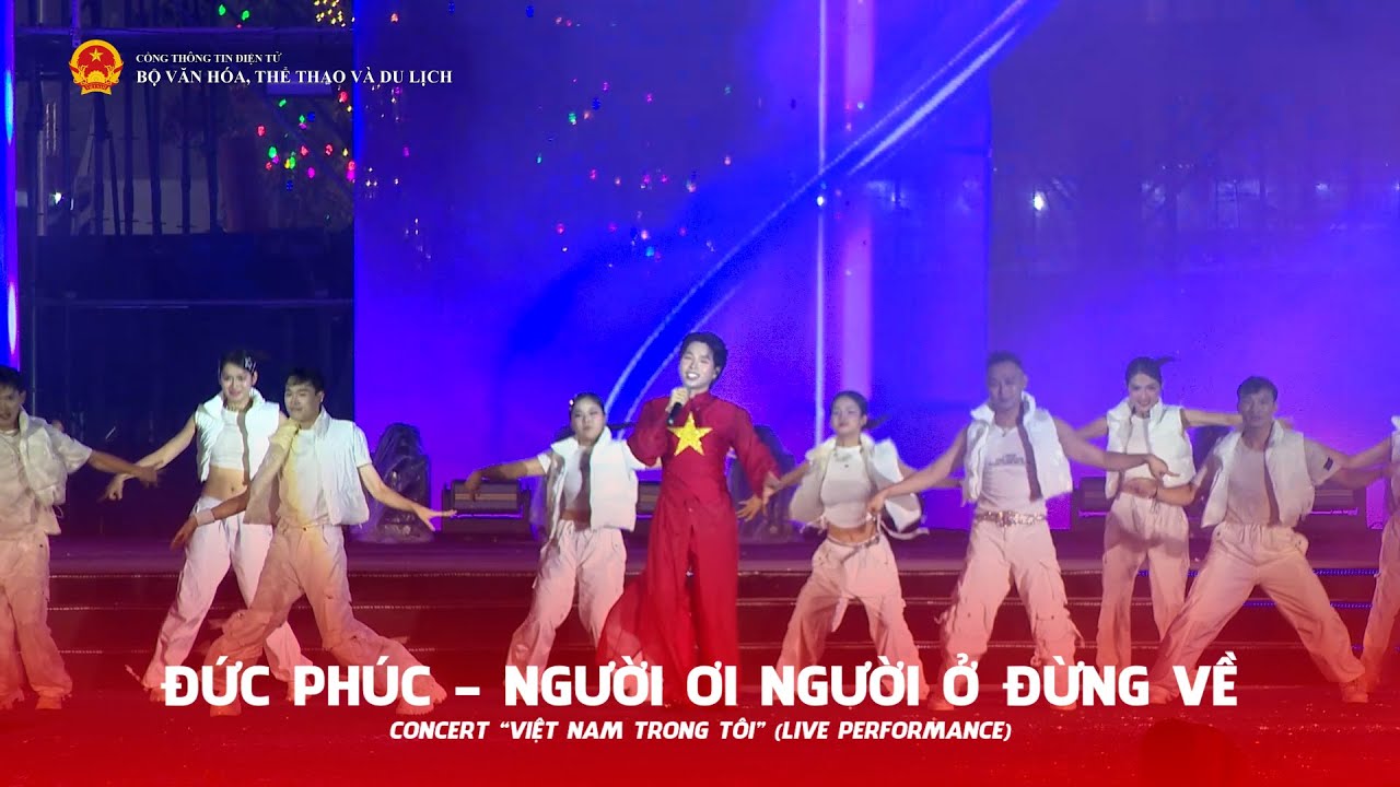 Đức Phúc - Người ơi người ở đừng về | Concert 