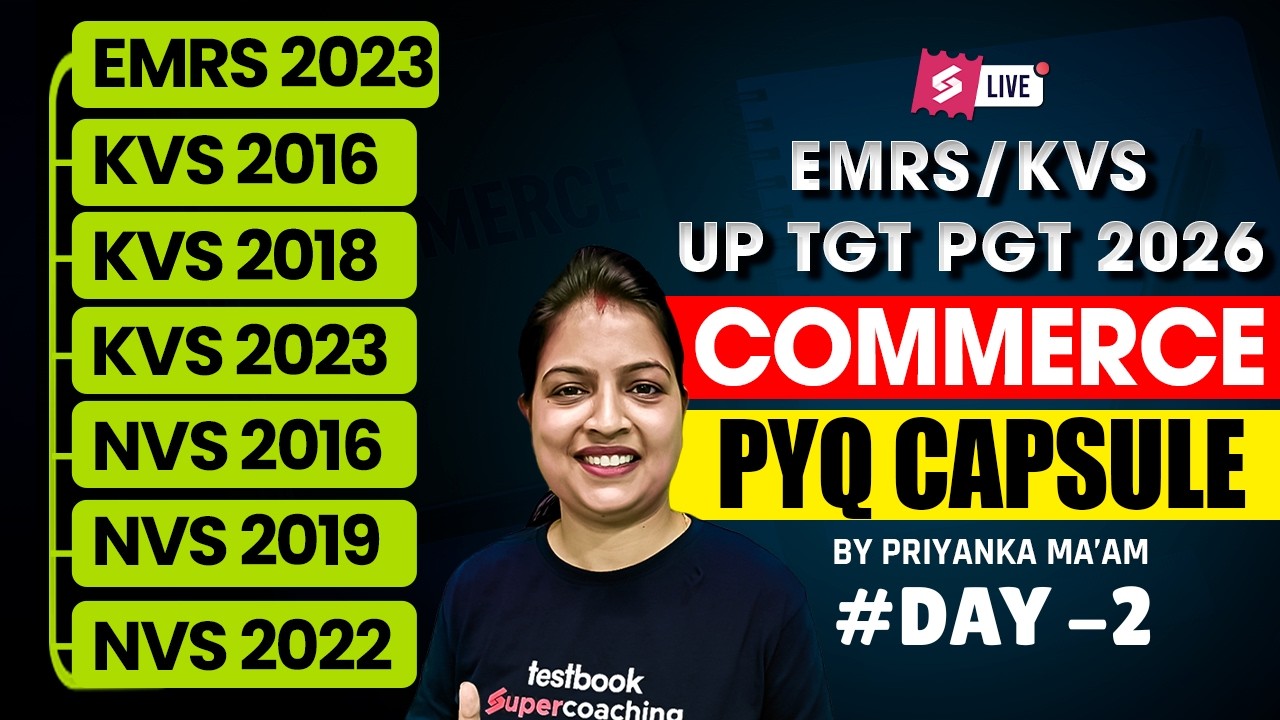EMRS KVS UP TGT PGT 2026 Commerce | PYQ Capsule | KVS NVS EMRS Commerce Preparation By Priyanka