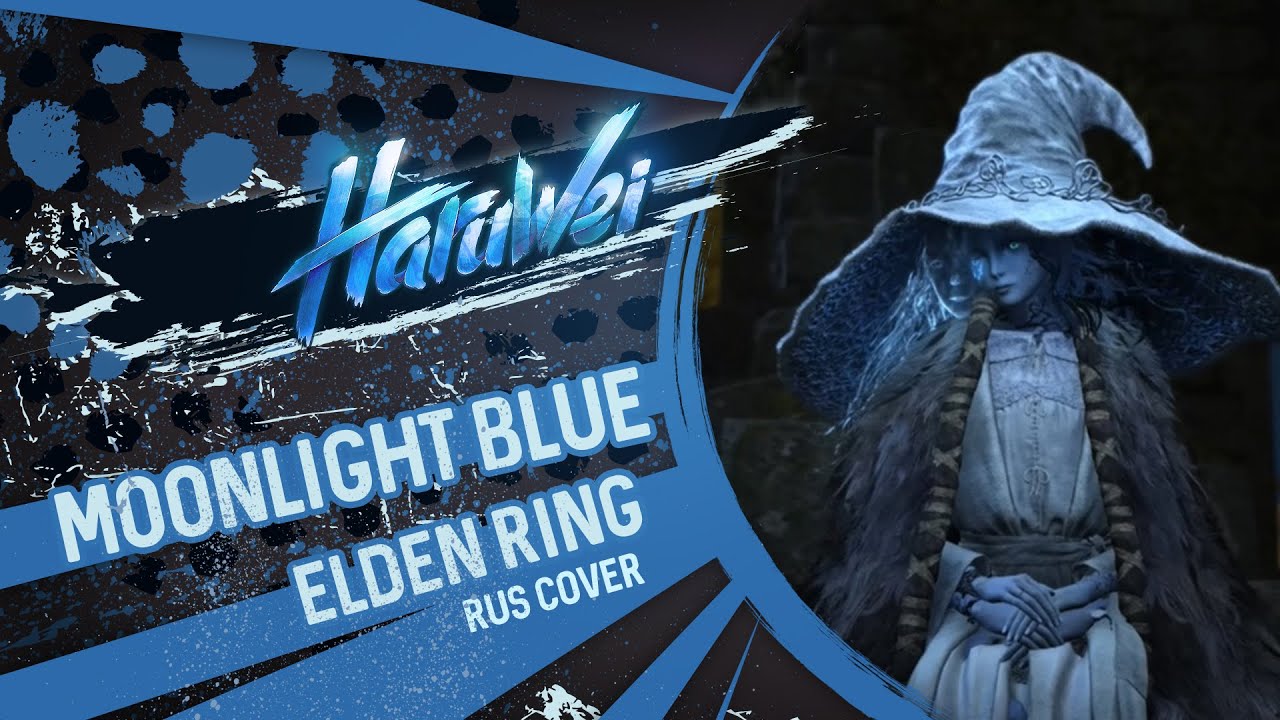 Elden Ring - Moonlight Blue (RUS cover) by HaruWei
