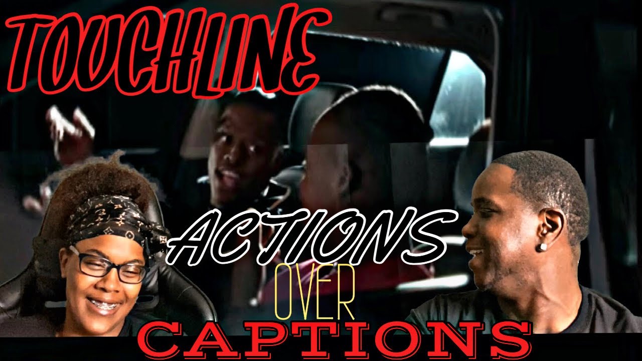 TOUCHLINE - ACTIONS OVER CAPTIONS (OFFICIAL MUSIC VIDEO) | REACTION