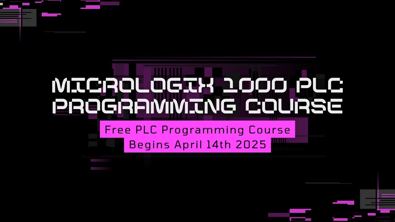 Free PLC Programming Course Starts 4 14 2025