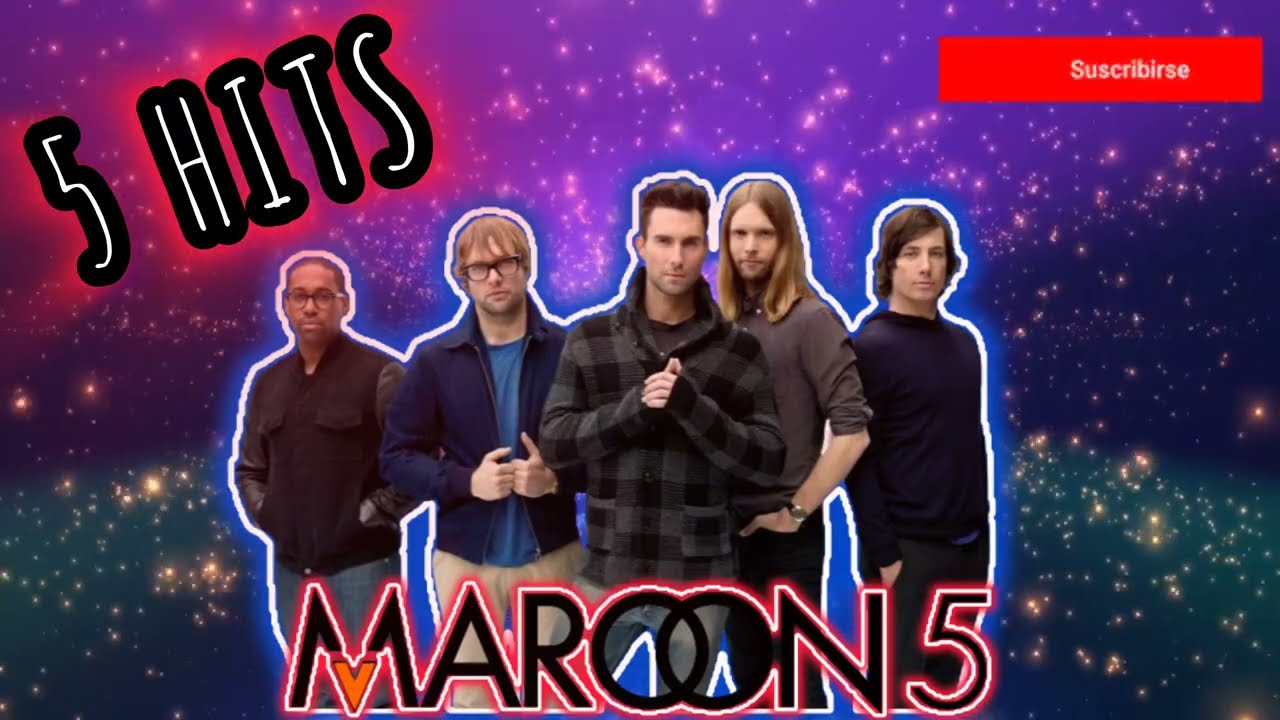 MAROON 5 - 5 HITS