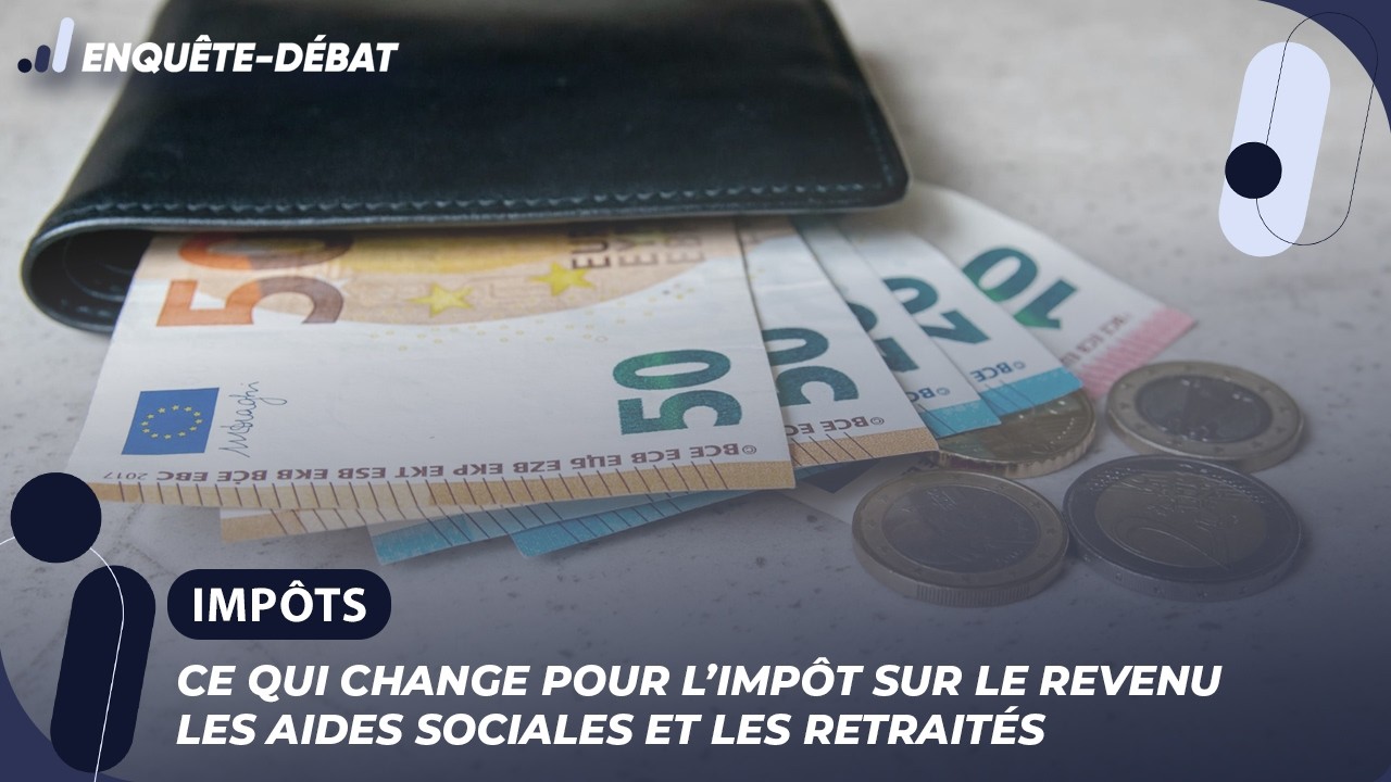 Impôt sur le revenu, aides sociales, retraités : le budget 2026 redistribue les cartes
