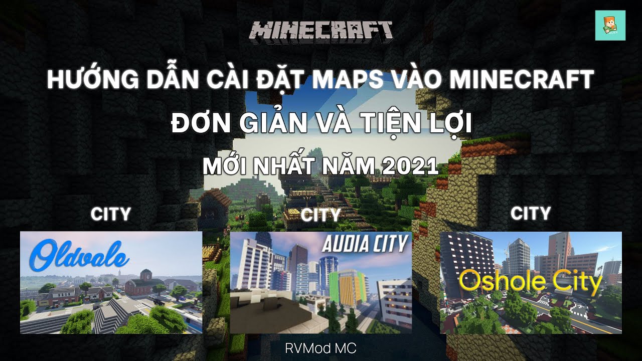 HƯỚNG DẪN C&Agrave;I ĐẶT MAPS V&Agrave;O MINECRAFT CỰC K&Igrave; ĐƠN GIẢN - MỚI NHẤT 2021 | RVMod MC