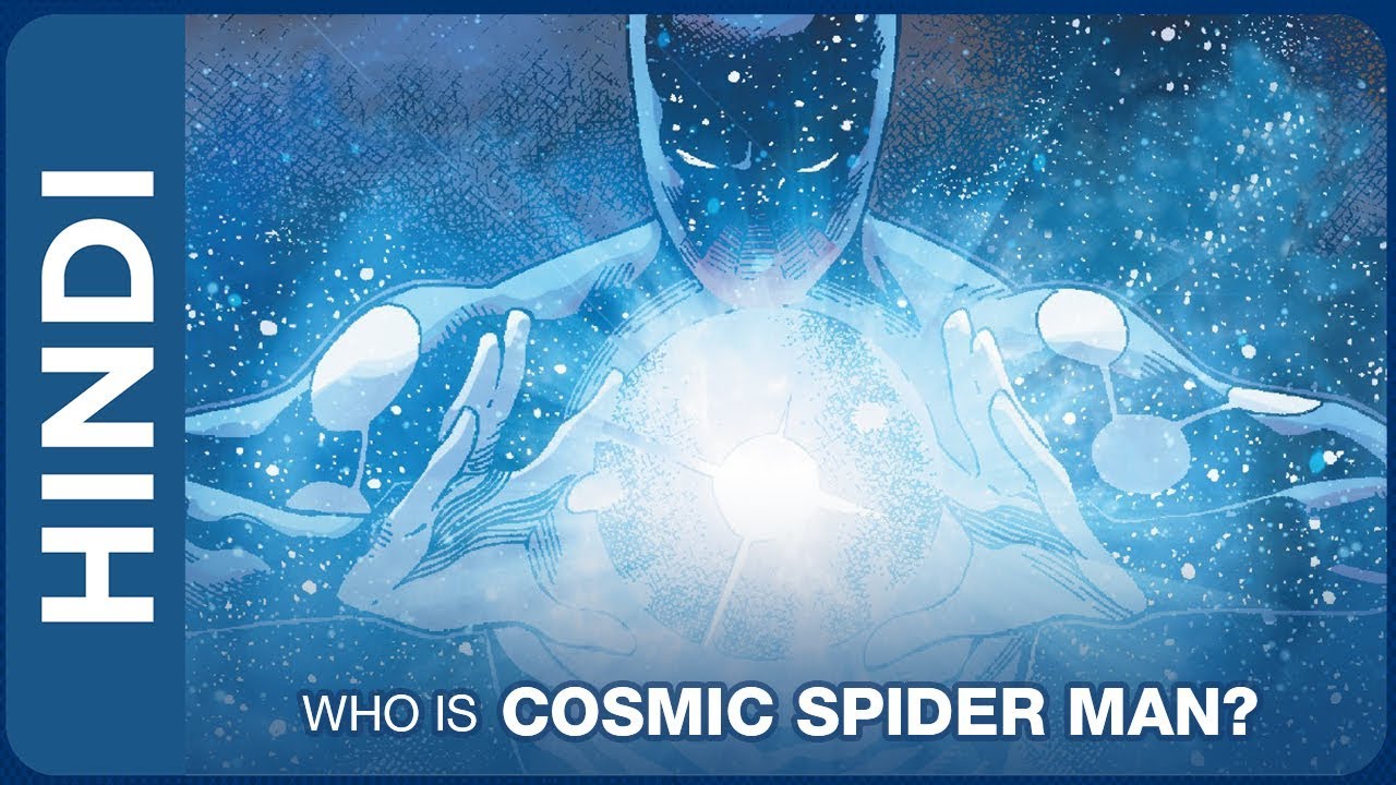 Cosmic Spider man Explained In Hindi | Captain Universe Spider man | Superhero Origin : Spider man