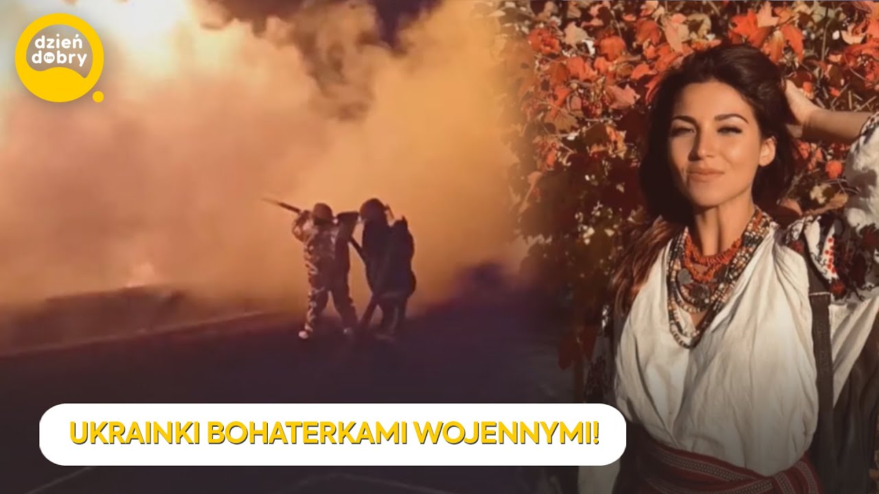 UKRAIŃSKIE KOBIETY BOHATERKAMI WOJENNYMI! | Dzień Dobry TVN