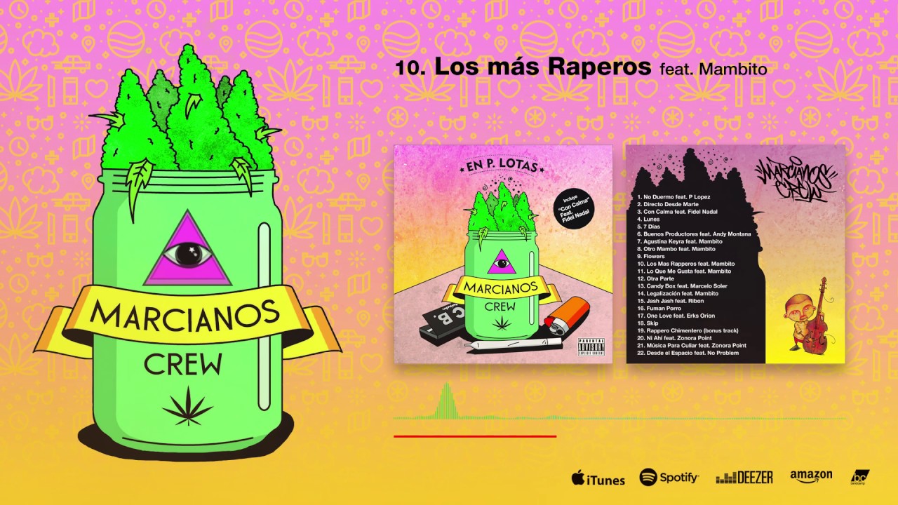 MARCIANOS CREW | 10. LOS MÁS RAPEROS feat. MAMBITO | beat by P. Lopez