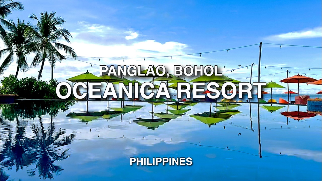 Idyllic Oceanica Resort Panglao Bohol - A Walking Tour