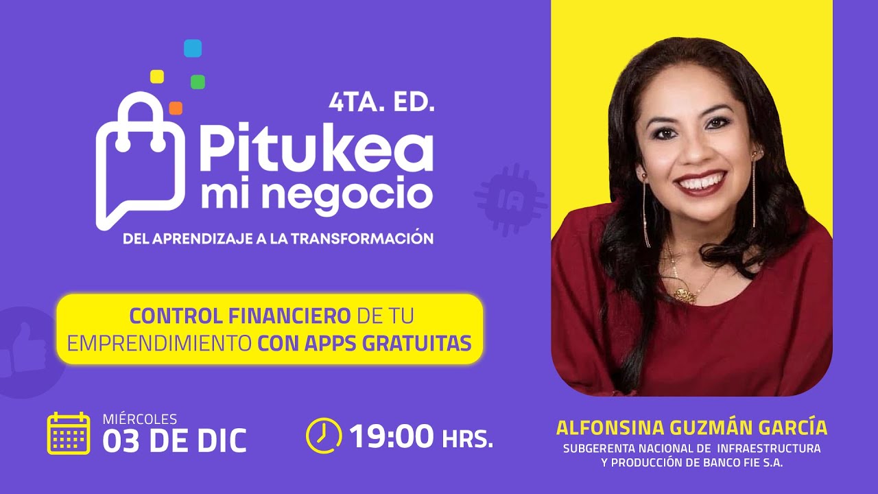Control Financiero de tu emprendimiento con Apps gratuitas con Alfonsina Guzmán