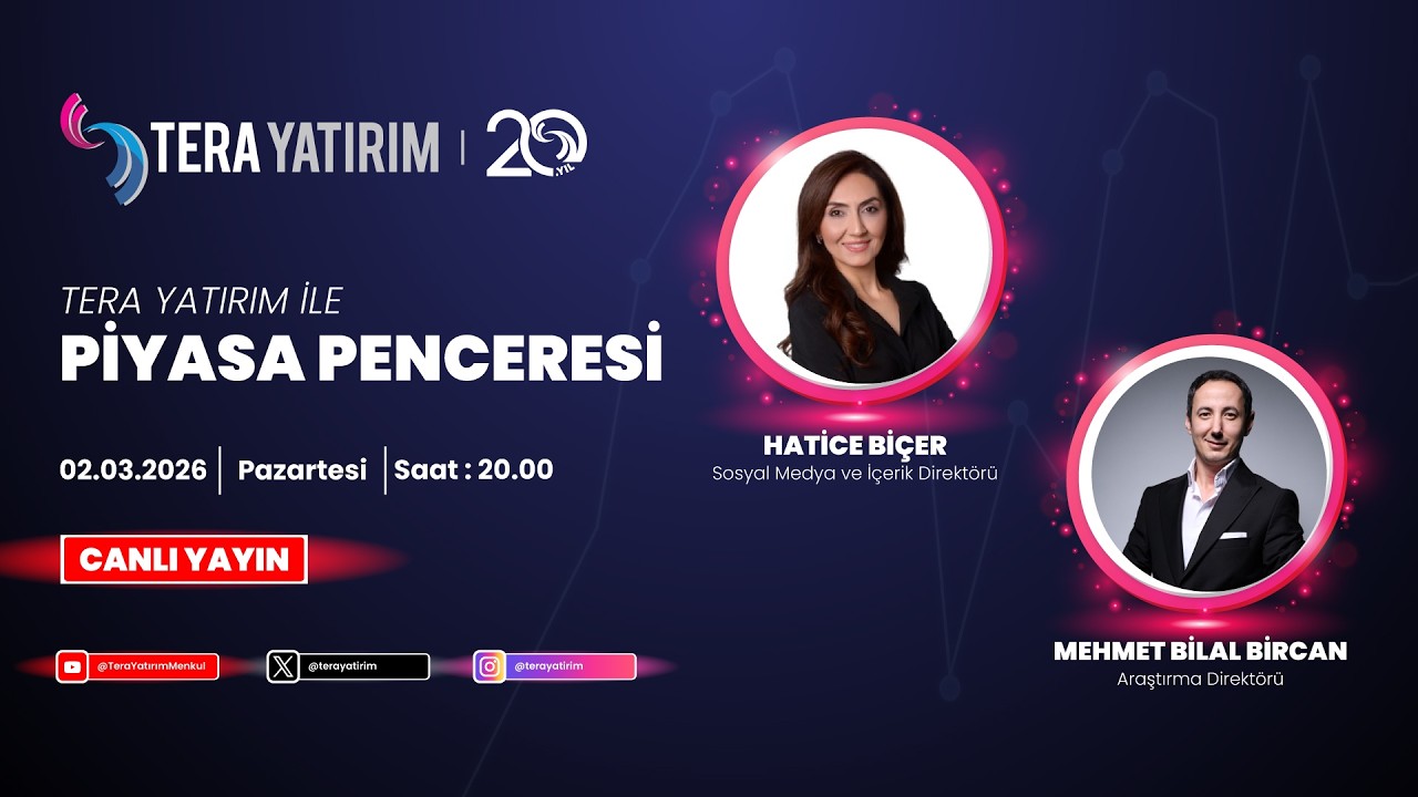 Tera Yatırım ile Piyasa Penceresi | Piyasa Değerlendirmesi ve Hisse Soruları (02.03.2026)