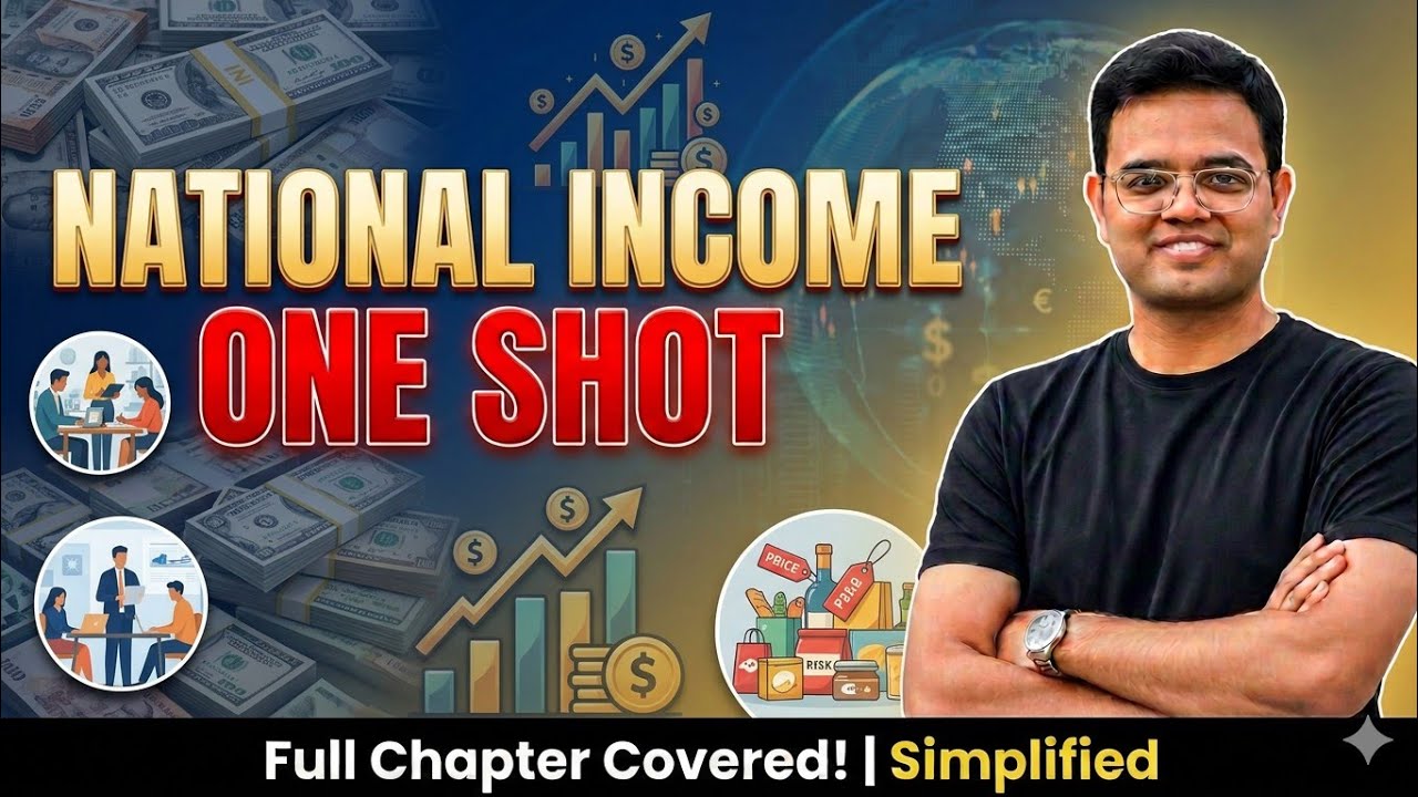 National Income | One Shot | Easiest Explanation | Chapter 2 | Class 12 | Macro Economics