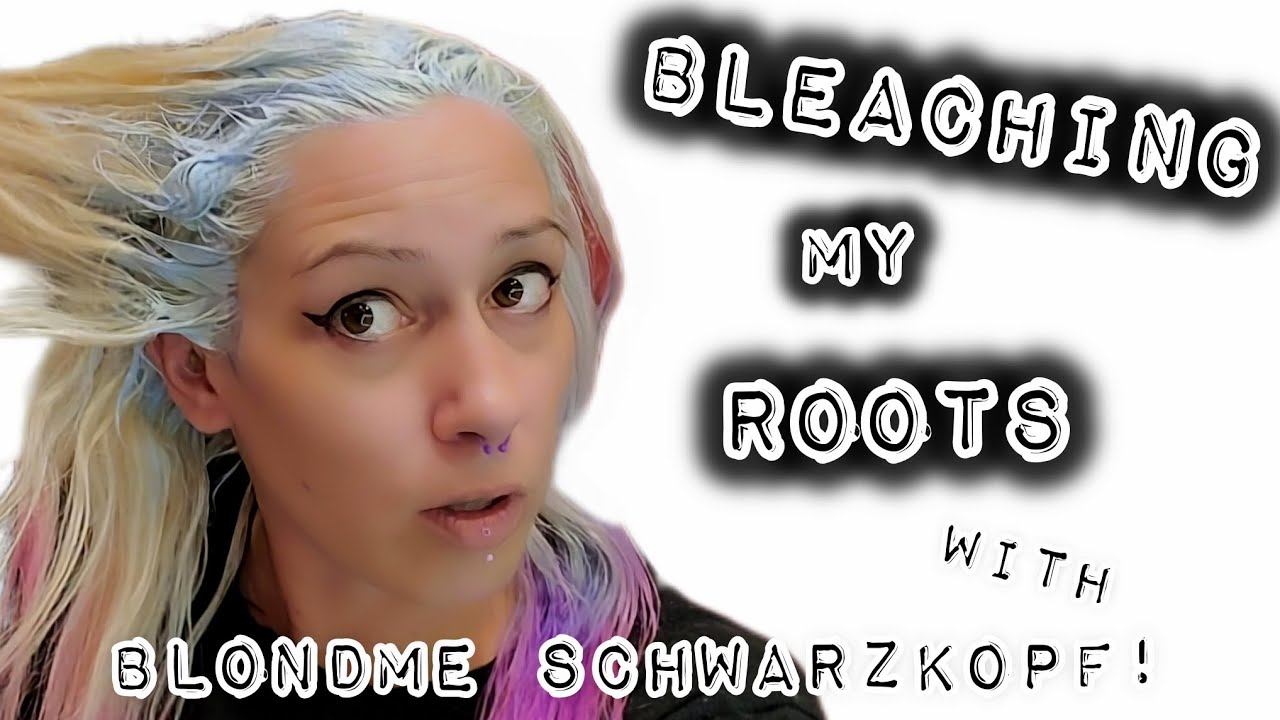 BLEACHING my DARK ROOTS with BLONDME from SCHWARZKOPF | HOW I BLEACH MY HAIR AT HOME