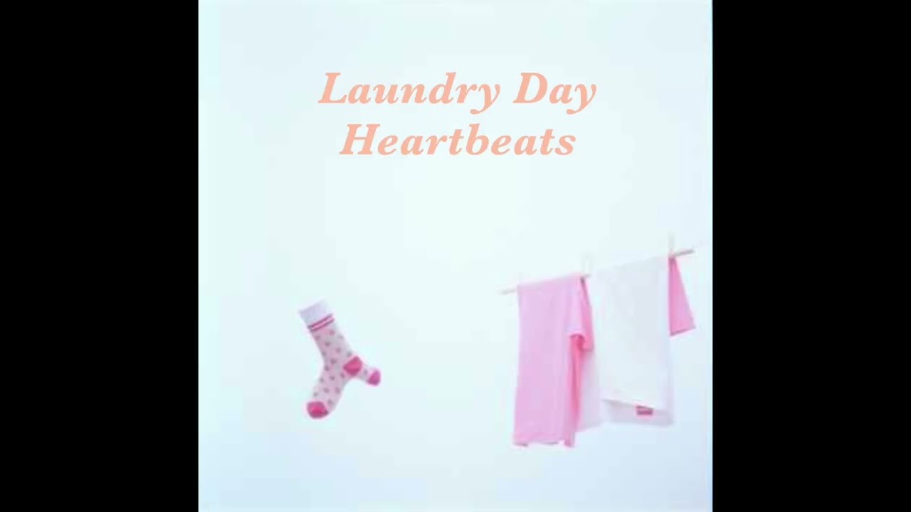 👕👚 Laundry Day Heartbeats