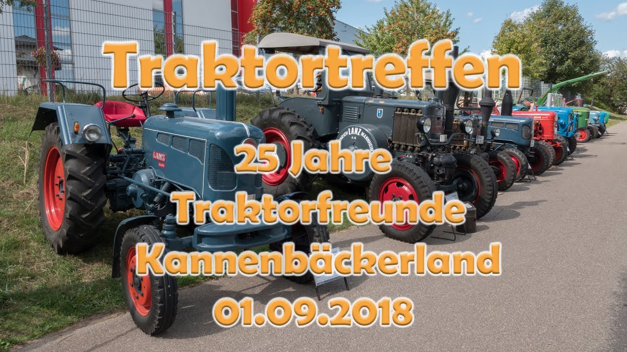 Traktortreffen der Traktorfreunde Kannenbäckerland in Hillscheid (01.09.2018)
