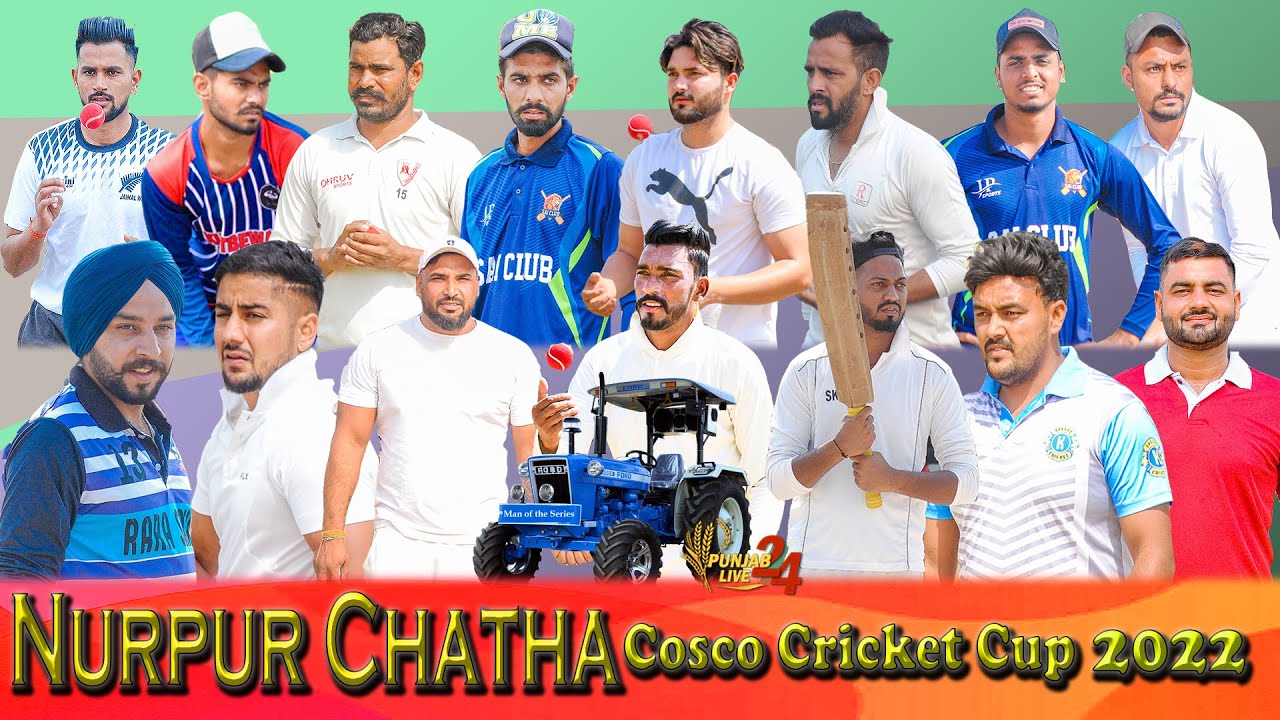 Nurpur Chatha Cosco Cricket Cup 2022