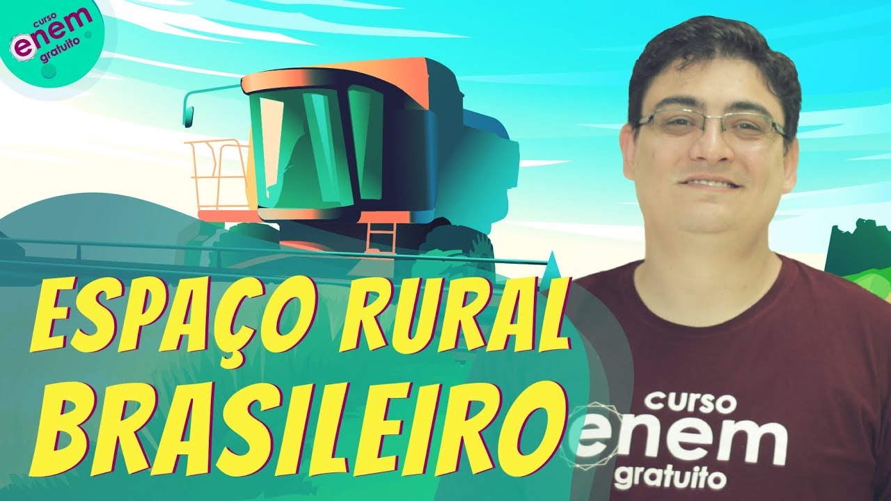 ESPAÇO RURAL BRASILEIRO | Resumo de Geografia para o Enem