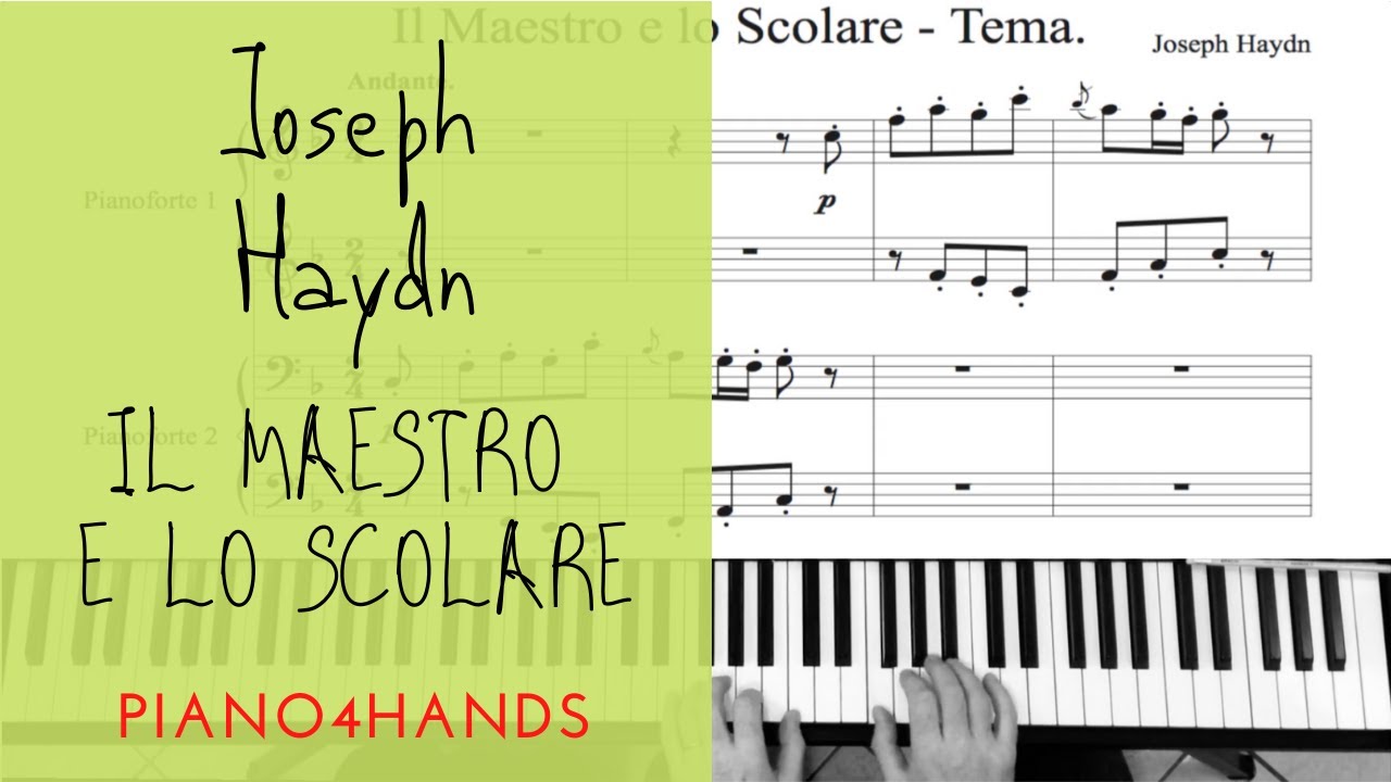 J. Haydn - Il maestro e lo scolare - Tema con variazioni per Pianoforte a quattro mani (score)