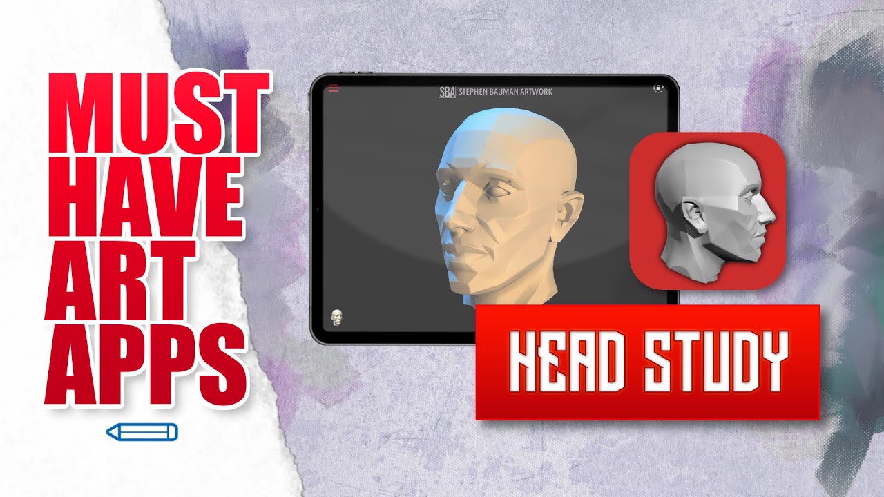 MUST HAVE ART APPS - Head Study