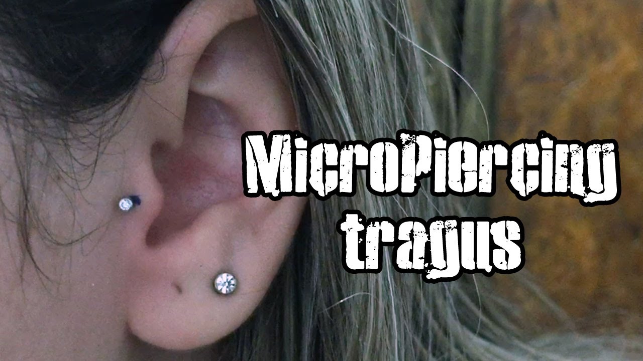Micropiercing no tragus - Menos de 1 minuto