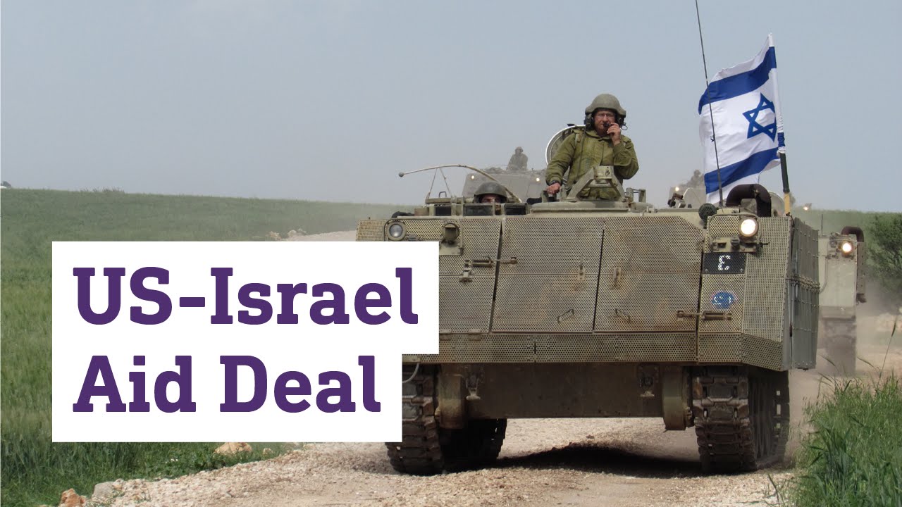 New US-Israel Military Aid Deal